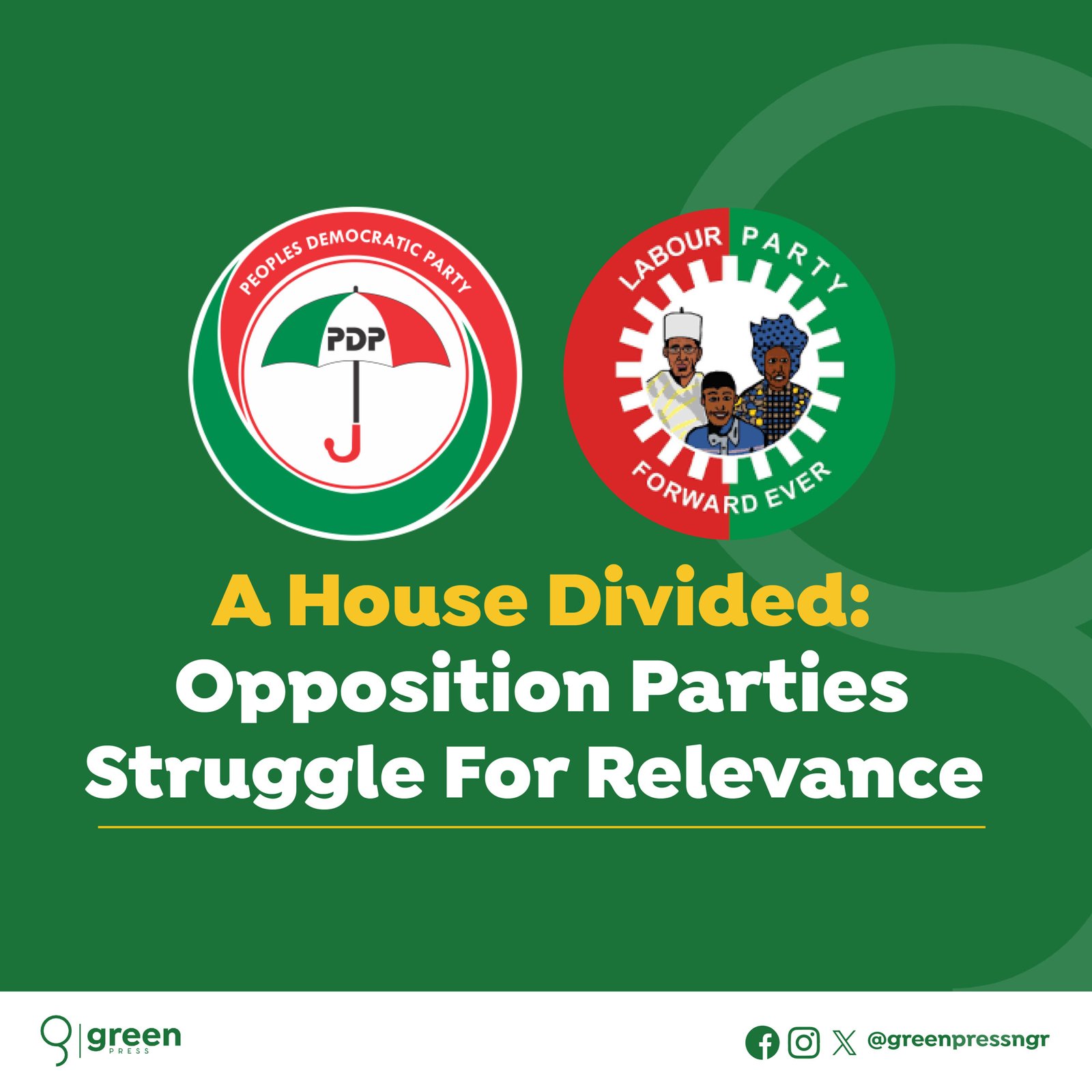 A House Divided: Opposition Parties Struggle for Relevance