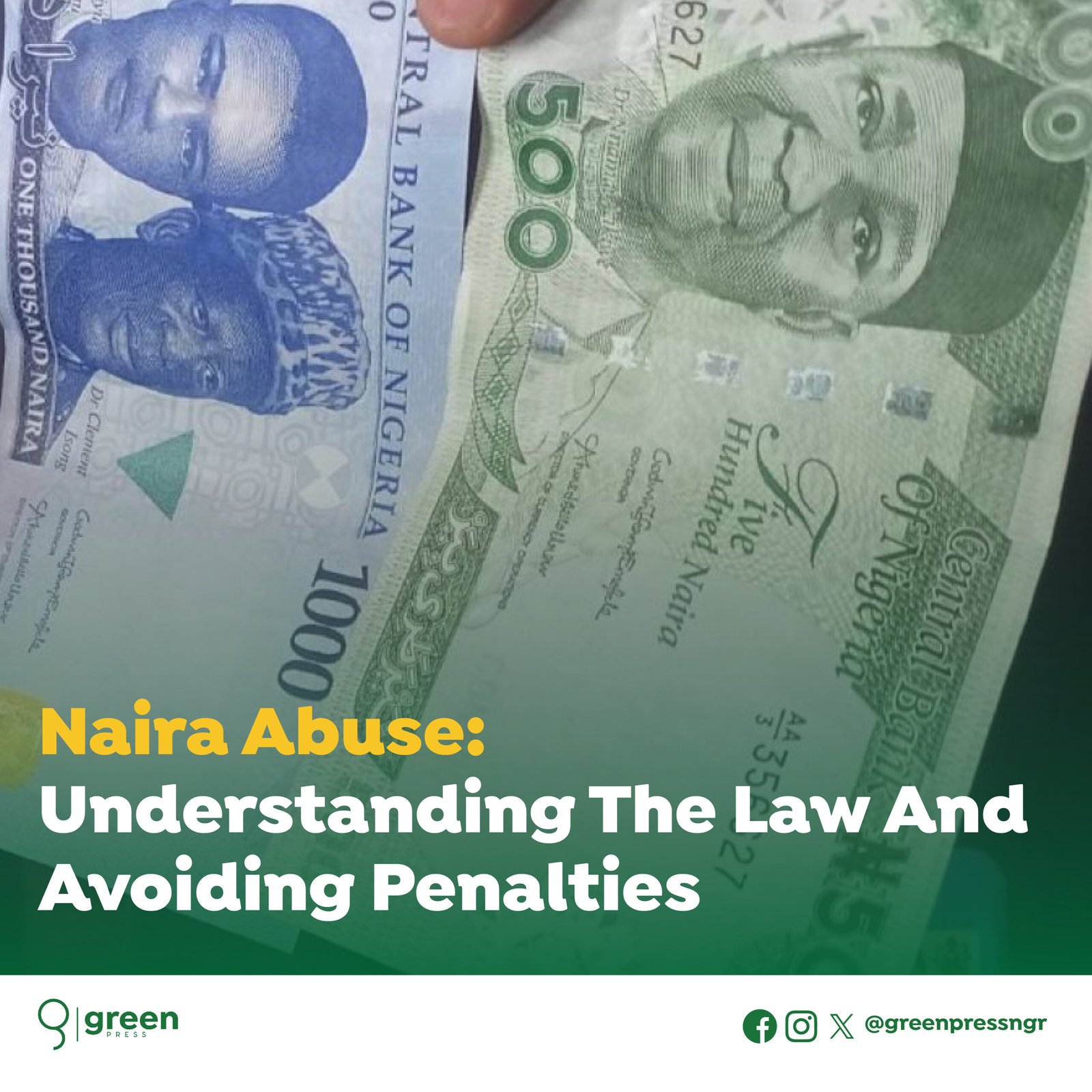 Naira Abuse: Understanding the Law and Avoiding Penalties