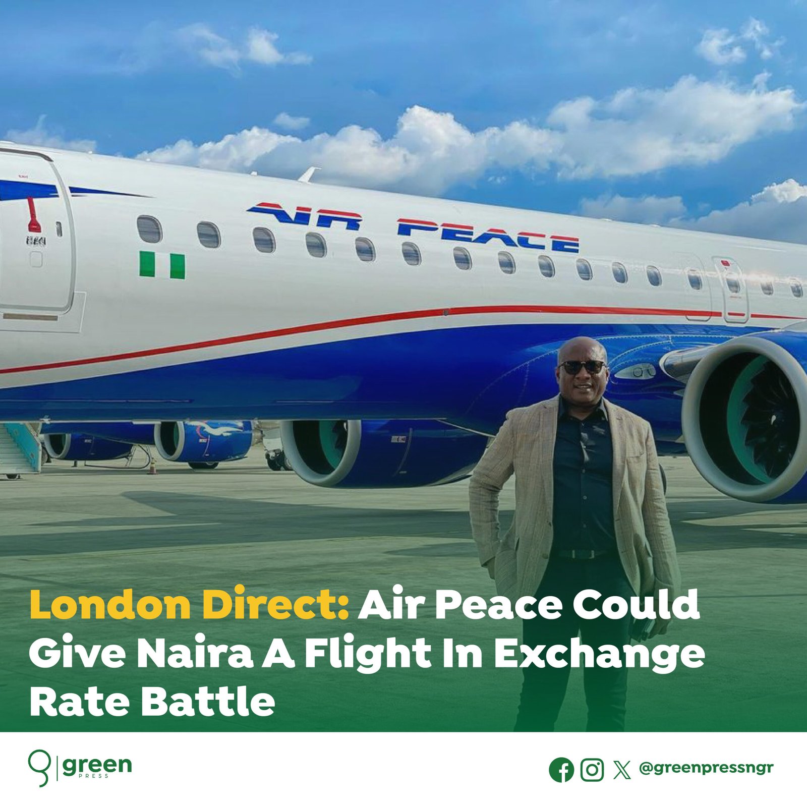 London Direct: Air Peace could give naira a flight in exchange rate battle