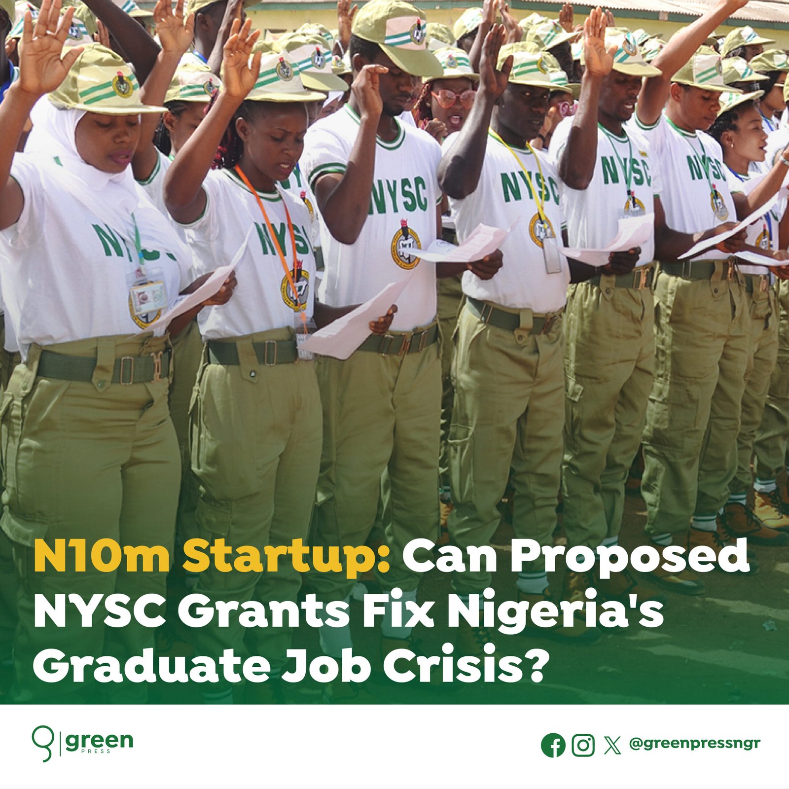 N10m Startup: Can Proposed NYSC Grants Fix Nigeria’s Graduate Job Crisis?