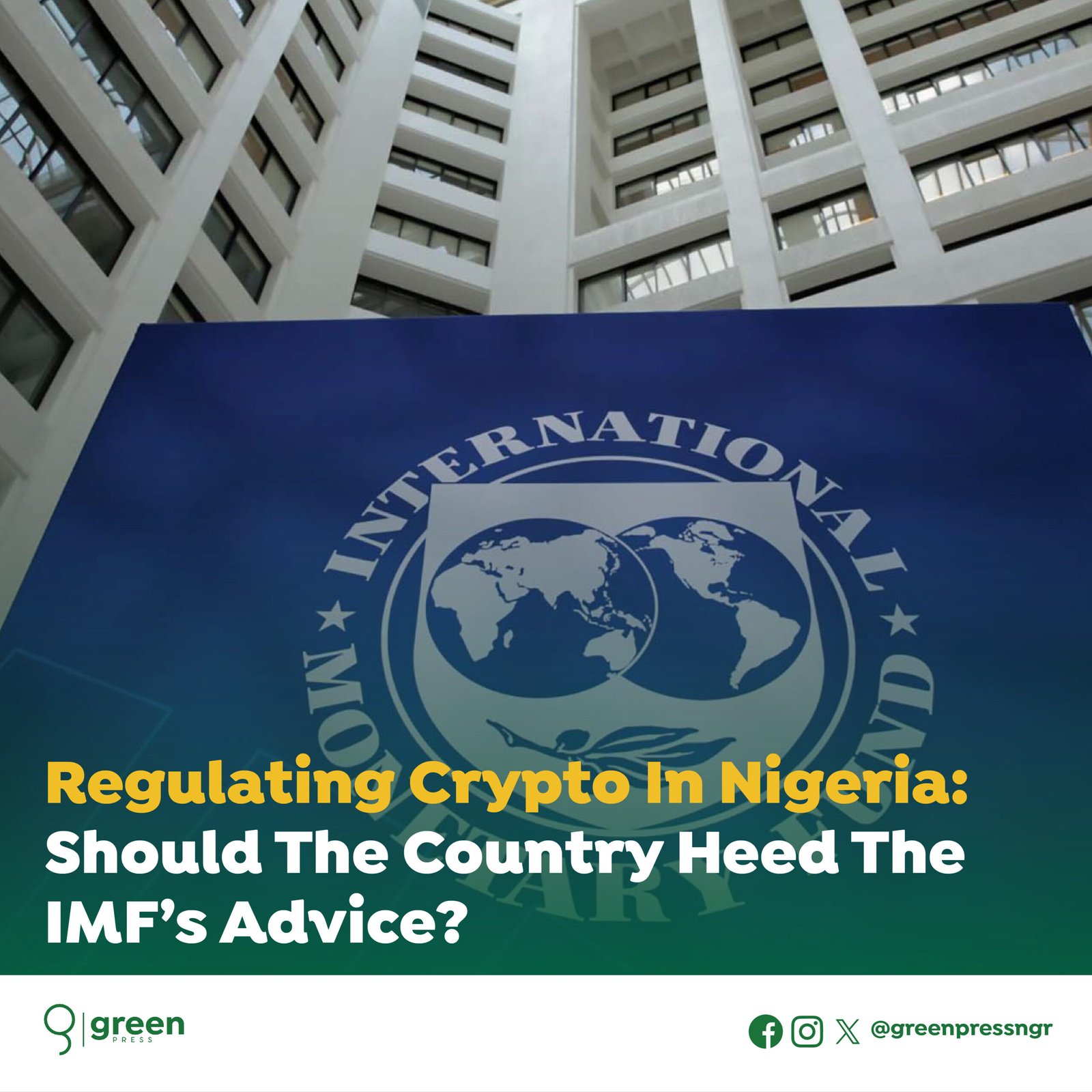 Regulating Crypto in Nigeria: Should the country heed the IMF’s advice?