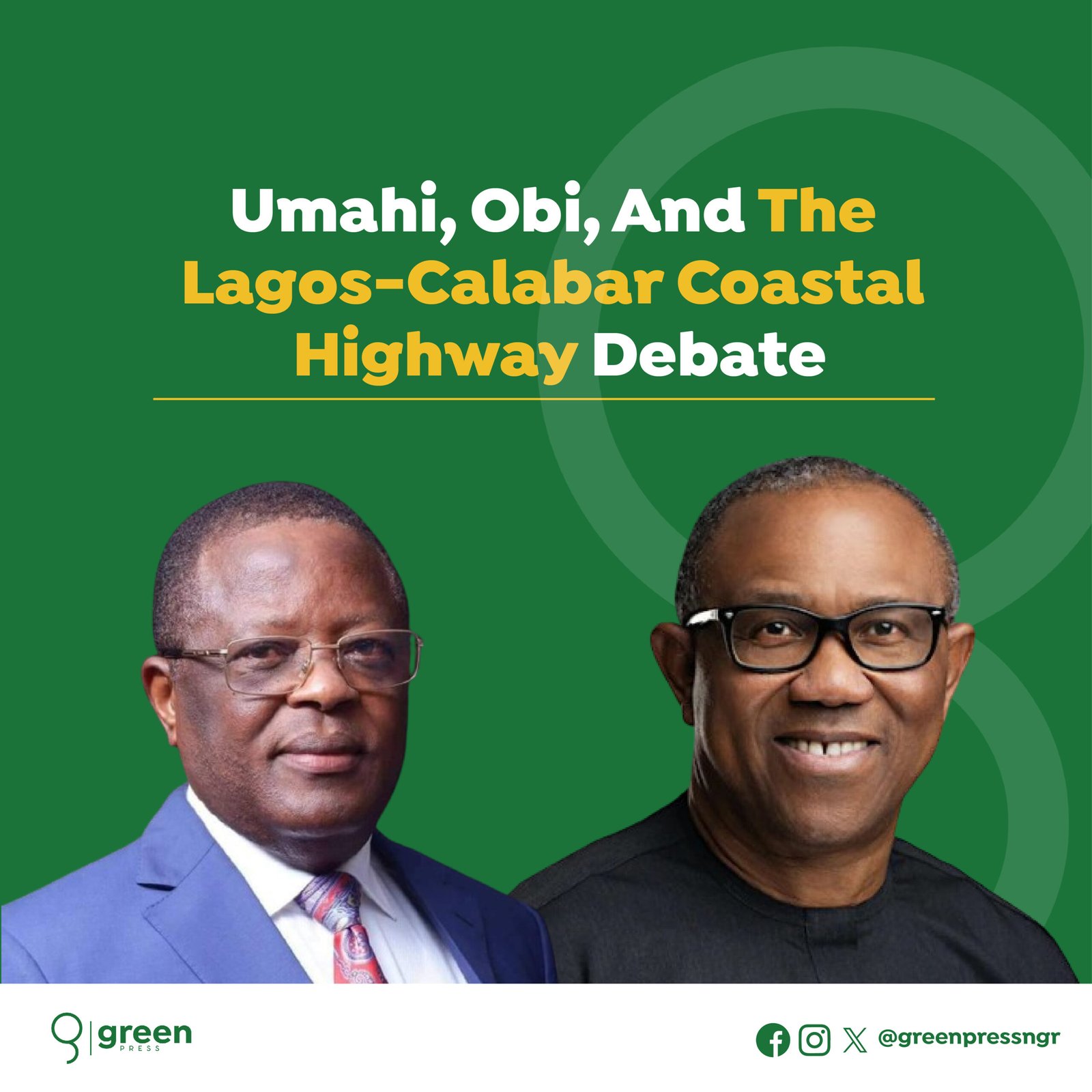 Umahi, Obi, and the Lagos-Calabar Coastal Highway Debate